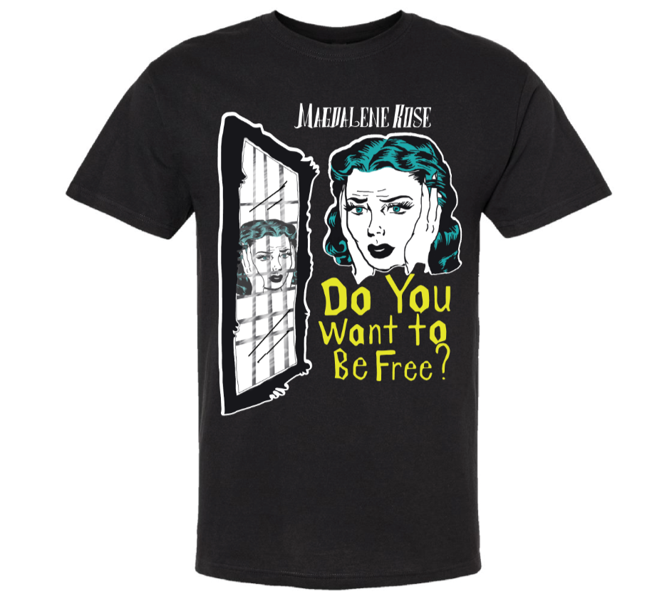Do You Want to Be Free Shirt